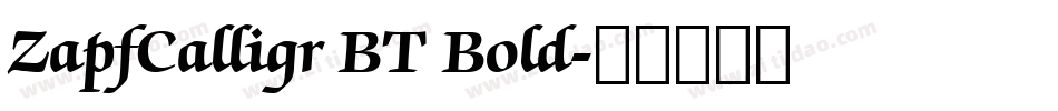 ZapfCalligr BT Bold字体转换